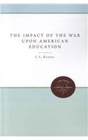 The Impact of the War upon American Education