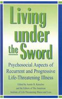 Living Under the Sword