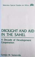 Drought and Aid in the Sahel: A Decade of Development Cooperation