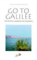Go to Galilee