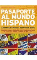 Pasaporte Al Mundo Hispano: Segunda Ediciã3n