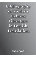 Bibliography of Modern Hebrew Literature in English Translation