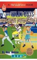 The Wiley Boys: A Sick Player