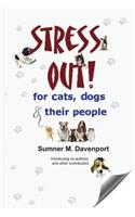 Stress Out for Cats, Dogs & Their People