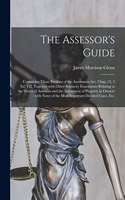 Assessor's Guide [microform]