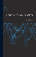 Engines and Men
