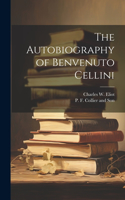 Autobiography of Benvenuto Cellini