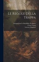 Regole Della Trappa