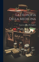 Filosofia Della Medicina