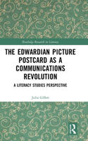 The Edwardian Picture Postcard as a Communications Revolution