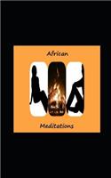African Meditations