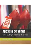 Apostila de venda: Curso Eq. Empreendedores de Sucesso