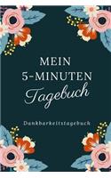 Mein 5-Minuten Tagebuch Dankbarkeitstagebuch