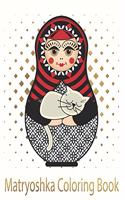 Matryoshka Coloring Book: Russian Nesting Stacking Doll 8 x 10 23 pages