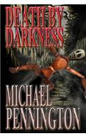 Death By Darkness