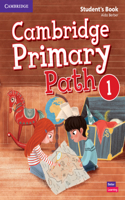 Cambridge Primary Path Level 1 Student's Book with Creative Journal: (Cambridge Primary Path)