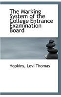The Marking System of the College Entrance Examination Board