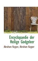 Encyclopaedie Der Heilige Godgeleer: (English)