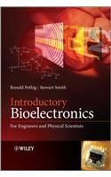 Introductory Bioelectronics: For Engineers and Physical Scientists