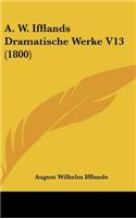 A. W. Ifflands Dramatische Werke V13 (1800)