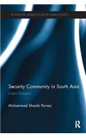 Security Community in South Asia