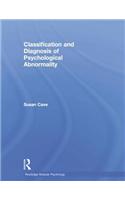 Classification and Diagnosis of Psychological Abnormality