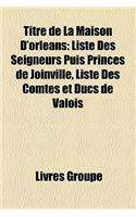 Titre de La Maison D'Orlans