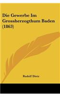 Gewerbe Im Grossherzogthum Baden (1863)