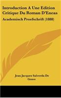 Introduction a Une Edition Critique Du Roman D'Eneas
