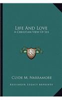 Life And Love