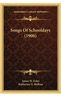 Songs of Schooldays (1906)