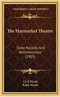 The Haymarket Theatre