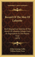 Record Of The Men Of Lafayette