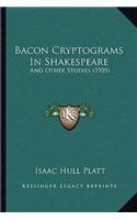 Bacon Cryptograms In Shakespeare