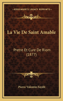 La Vie De Saint Amable