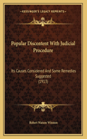 Popular Discontent With Judicial Procedure