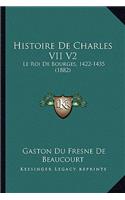 Histoire De Charles VII V2