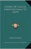 Cours De Calcul Infinitestimal V2 (1879)