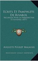 Ecrits Et Pamphlets De Rivarol