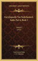 Encyclopaedie Van Nederlandsch-Indie, Part 4, Book 1