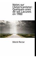 Notes Sur L'Americanisme