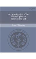 An Investigation of the UL-94v Plastics Flammability Test