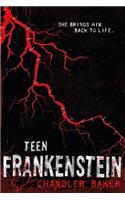 Teen Frankenstein: High School Horror