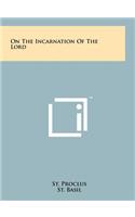 On the Incarnation of the Lord