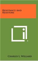 Resistance and Resistors