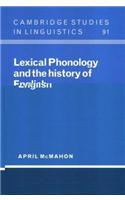 Lexical Phonology & the History of English