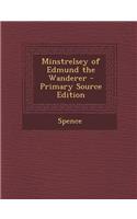 Minstrelsey of Edmund the Wanderer
