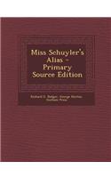 Miss Schuyler's Alias