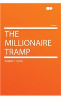The Millionaire Tramp