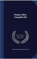 Poems. New, Complete Ed